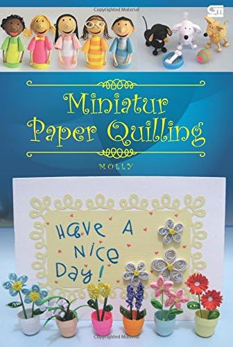 Miniatur Paper Quiling
