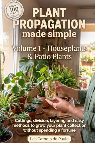American Horticultural Society Plant Propagation: The Fully
