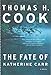 The Fate of Katherine Carr: A Novel (Otto Penzler Books)