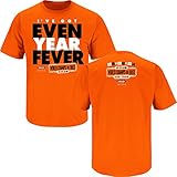 San Francisco Giants Fans. I've Got Even Year Fever. Orange T Shirt Adult & Youth (Sm-5X)