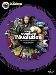 La  grande aventure de l'évolution