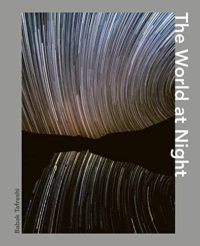 The World at Night: Spectacular photographs of the night sky