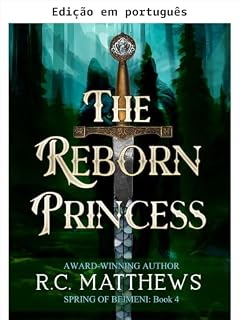 Livro A princesa renascida (Primavera de Beimeni Livro 4)