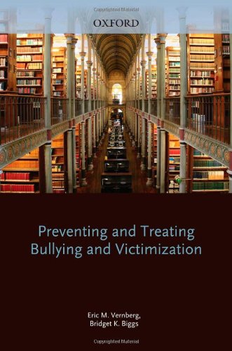 Preventing and Treating Bullying and Victimization (Hardcover)
