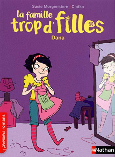 La Famille Tropd'filles/Dana by (Paperback)