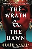 The Wrath & the Dawn (The Wrath and the Dawn)