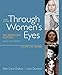 Through Women's Eyes, Volume 1: To 1900: An American History with Documents
