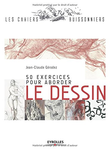 50 exercices pour aborder le dessin