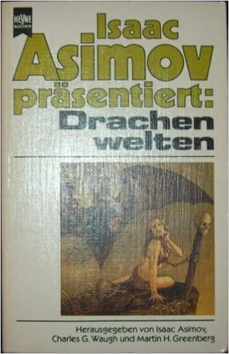 Isaac Asimov/Charles Waugh/Martin Greenberg (Hrsg.) - Drachenwelten