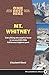 One Best Hike: Mt. Whitney by Elizabeth Wenk