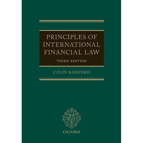 Amazon.com: The Law of International Finance: 9780199244713
