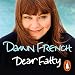 Dear Fatty by