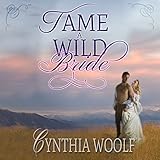 Tame a Wild Bride: Tame Series, Book 3