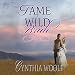 Tame a Wild Bride: Tame Series, Book 3