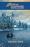 Her Guardian (Larger Print Love Inspired Suspense)