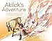 Akilak's Adventure by