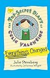 Everything's Changed (The Top-Secret Diary of Celie Valentine)