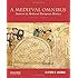 A Medieval Omnibus: Sources in Medieval European History