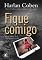 Livro Fique comigo
