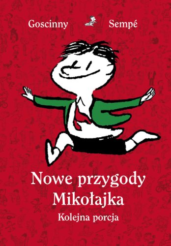 Nowe przygody Mikolajka Kolejna porcja