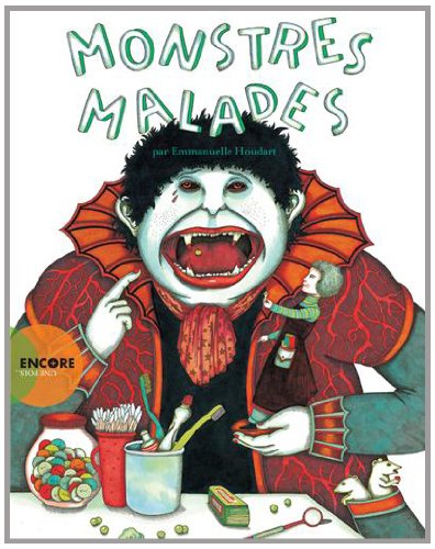 Monstres malades