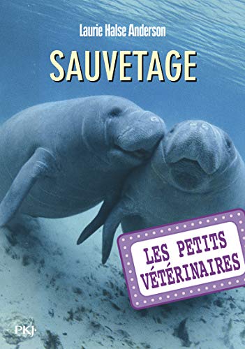 Petits Veterinaires N4 Sauveta (Vet Volunteers (French)) (French Edition) by Laurie Anderson