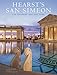 Hearst's San Simeon: The Gardens and the Land by 