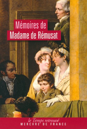 Mémoires de madame de Rémusat