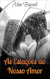 Livro As Estações do Nosso Amor