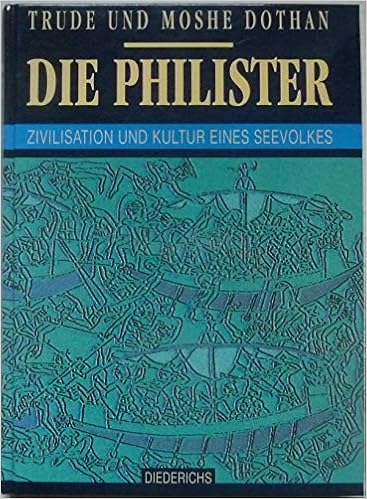 Die Philister Zivilisation Und Kultur Eines Seevolkes Amazon Co Uk Dothan Trude Dothan Moshe Books