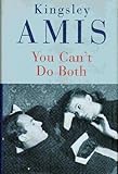 Front cover for the book You Can't Do Both by Kingsley Amis