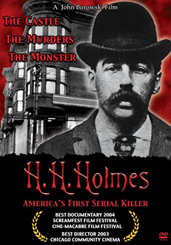 H.H. Holmes: America's First Serial Killer - //medicalbooks.filipinodoctors.org
