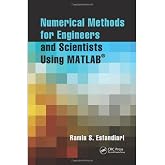 Numerical Methods for Engineers and Scientists Using MATLAB&reg;