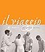 Il Viaggio Di Vetri: A Culinary Journey [A Cookbook] by Marc Vetri, David Joachim