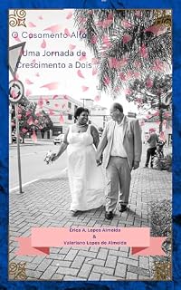 Livro O Casamento Alfa: Uma Jornada de Crescimento a Dois (Desperte a alfa interior)