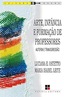 Livro Arte, infância e formação de professores: Autoria e transgressão (Ágere)
