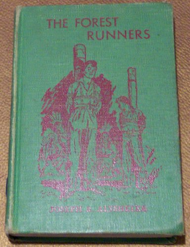 The Forest Runners: a Story of the Great War Trail in Early Kentucky