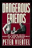 Dangerous Friends by