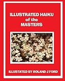 Illustrations of the Haiku Masters by 