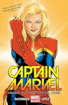 Captain Marvel Vol. 1: Higher, Further, Faster, More by [Deconnick, Kelly Sue]