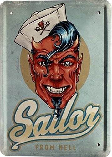 Metal Sign 15 x 21 CM Sailor from Hell Funny saying MJ 164