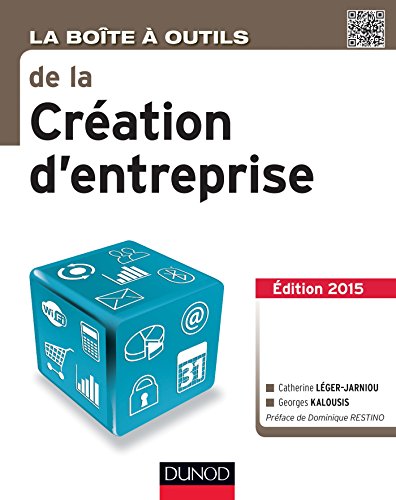 La  boîte à outils de la création d'entreprise