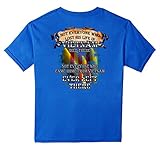 Veterans - Not everyone who lost his life in Vietnam T-shirt