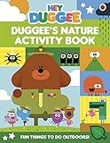 Hey Duggee: Duggee's Nature Activity Book