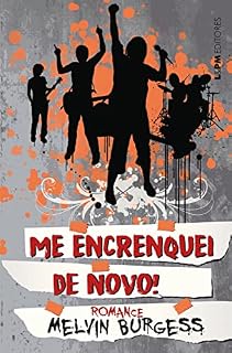 Livro Me encrenquei de novo!