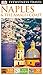 DK Eyewitness Travel Guide: Naples & the Amalfi Coast