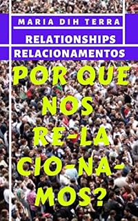 Livro Relationships       :  Relacionamentos: Por que nos relacionamos?