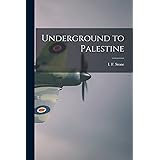 Underground to Palestine