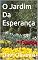 Livro O Jardim Da Esperança