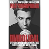 Diabolical: How Pope Francis Has Betrayed Clerical Abuse Victims Like Me—and Why He Has To Go